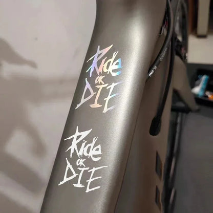 Bike Frame Decals Ride or Die Stickers for MTB Top Tube Bicycle